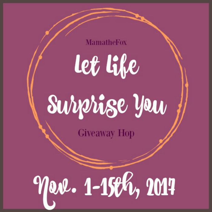 Let Life Surprise You